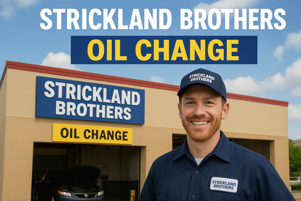 Strickland Brothers Oil Change