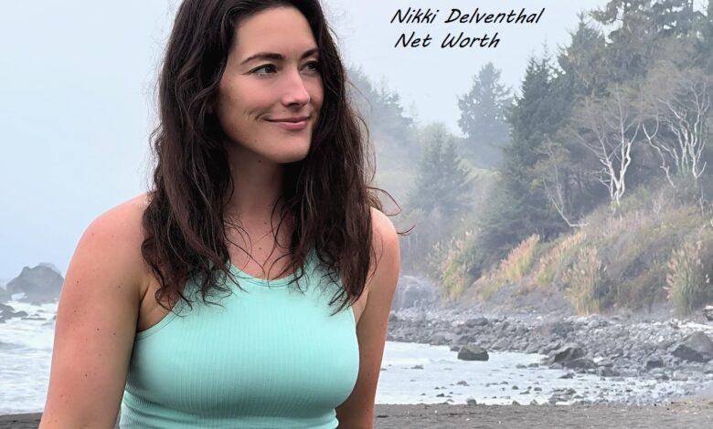 Nikki delventhal net worth