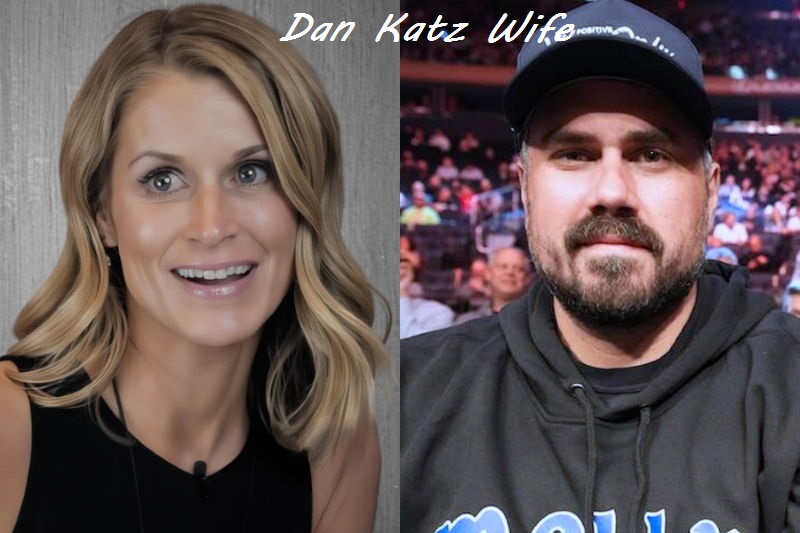 Dan katz wife