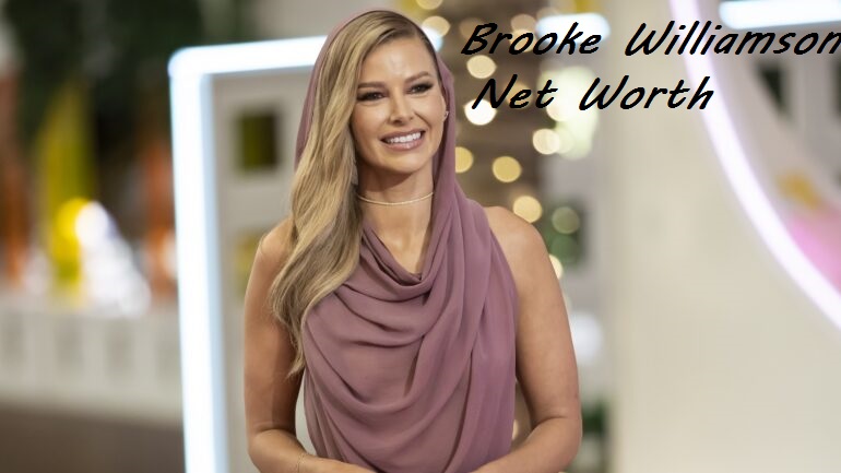 Brooke williamson net worth