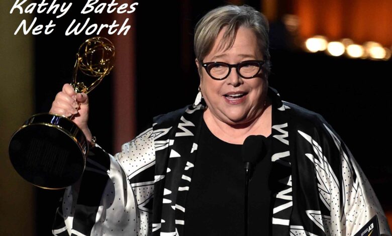 Kathy bates net worth