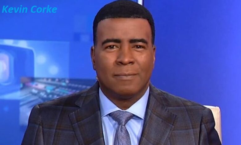 Kevin Corke